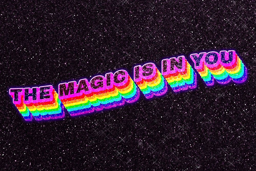 The magic is in you typography