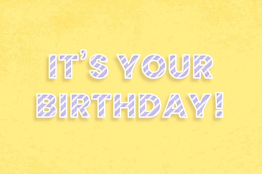 It's your birthday word vector candy stripe font