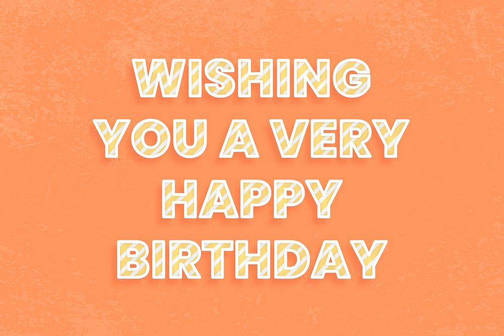 Wishing you a very happy birthday word vector candy stripe font