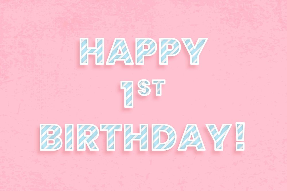Happy 1st birthday word vector candy stripe font