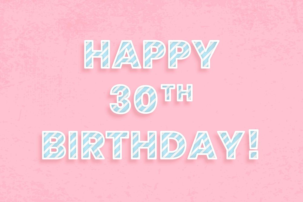Happy 30th birthday word vector candy cane font typography