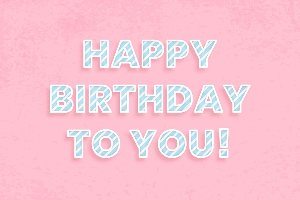 Happy birthday to you candy cane font typography vector