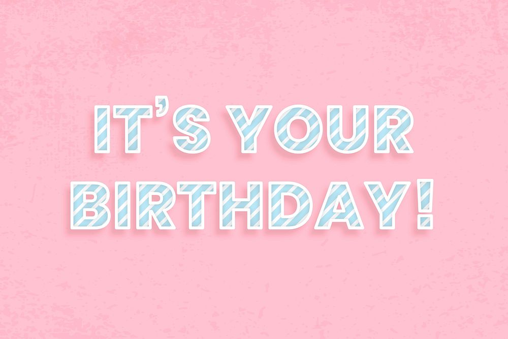 It's your birthday word vector candy cane font block letter typography