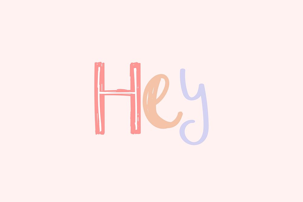 Hey word vector doodle font colorful hand drawn