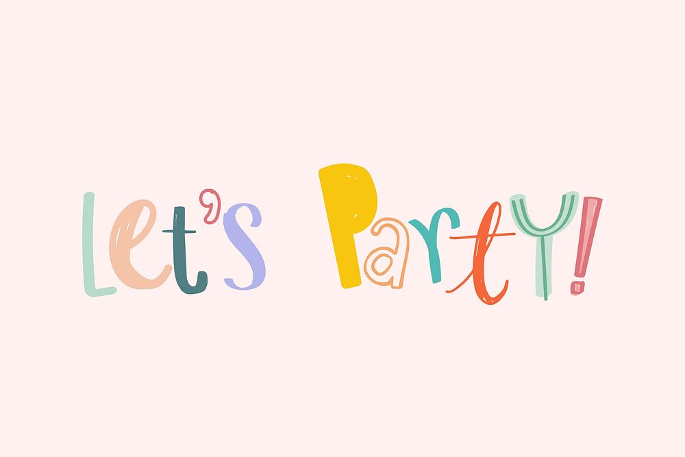 Let's party! psd doodle lettering handwritten