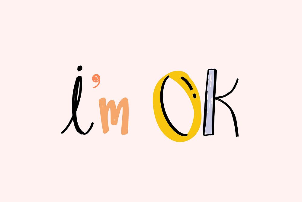 I'm ok word vector doodle font colorful hand drawn