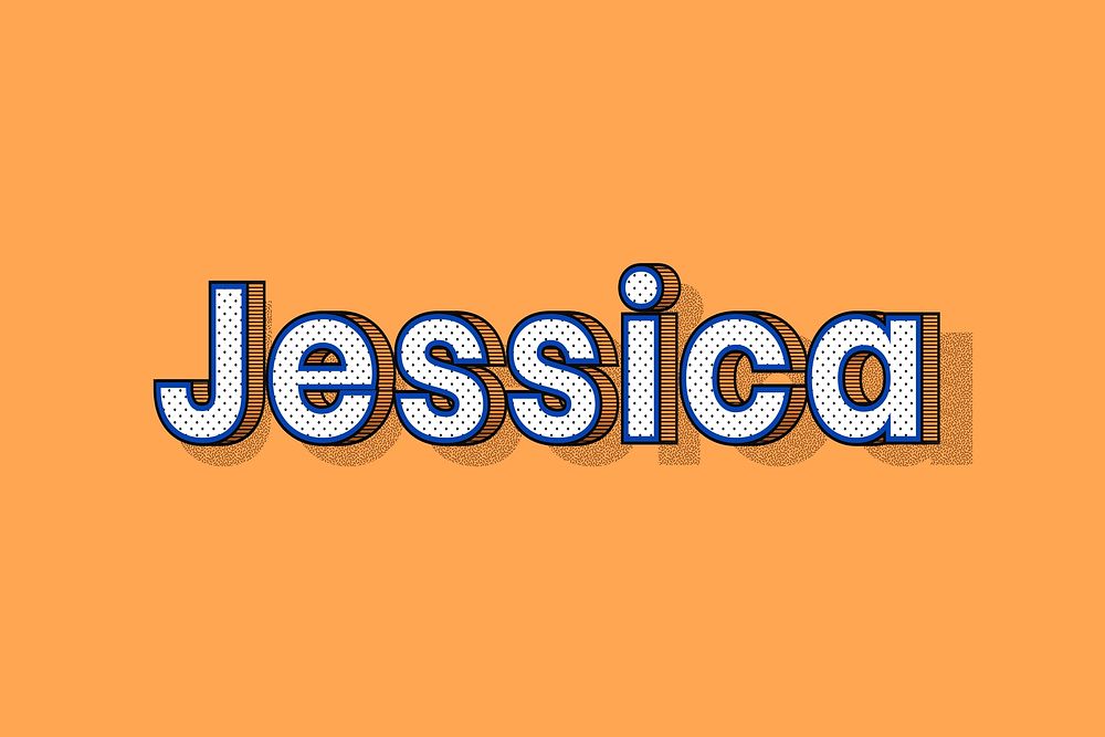 Jessica name halftone shadow style typography