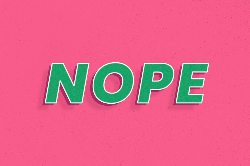 Nope text retro 3d effect typography lettering