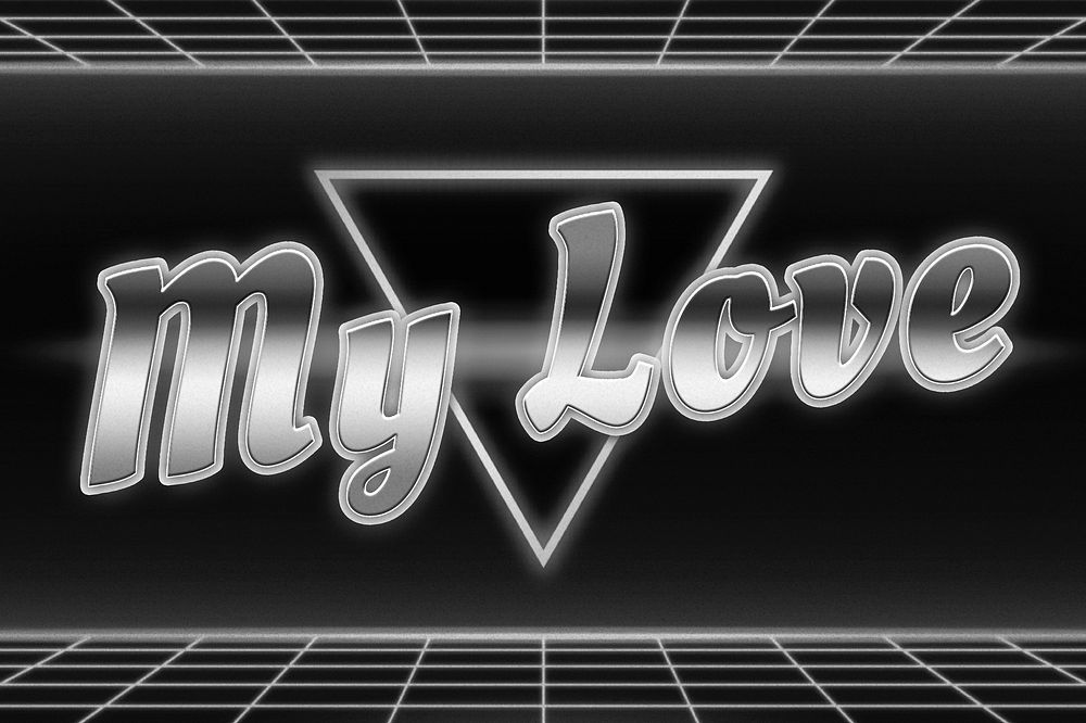 Retro my love message neon typography