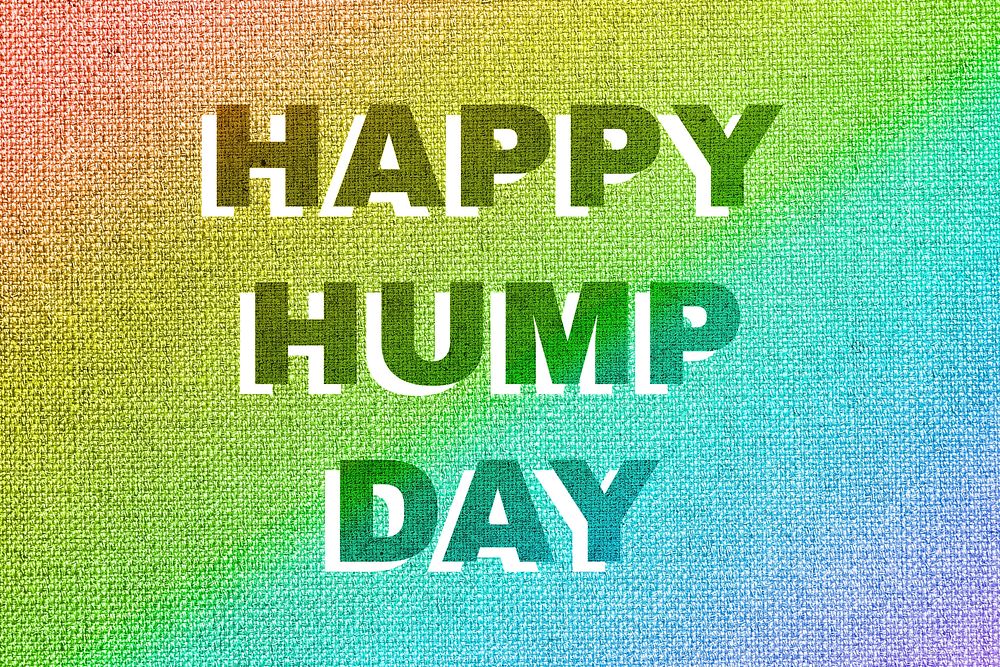 Rainbow happy hump day word LGBT font shadow typography