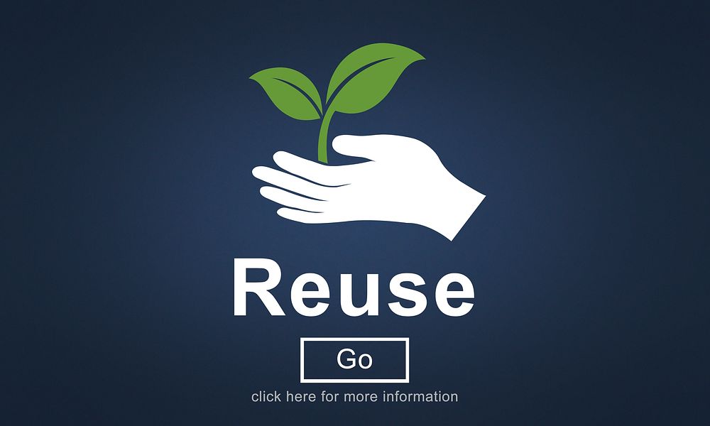 Reuse Reduce Environmentally Friendly Preservation Concept
