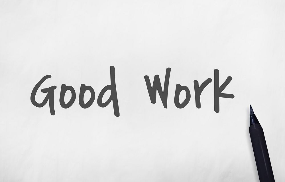 Good Work Best Excellent Success Expertise Concept