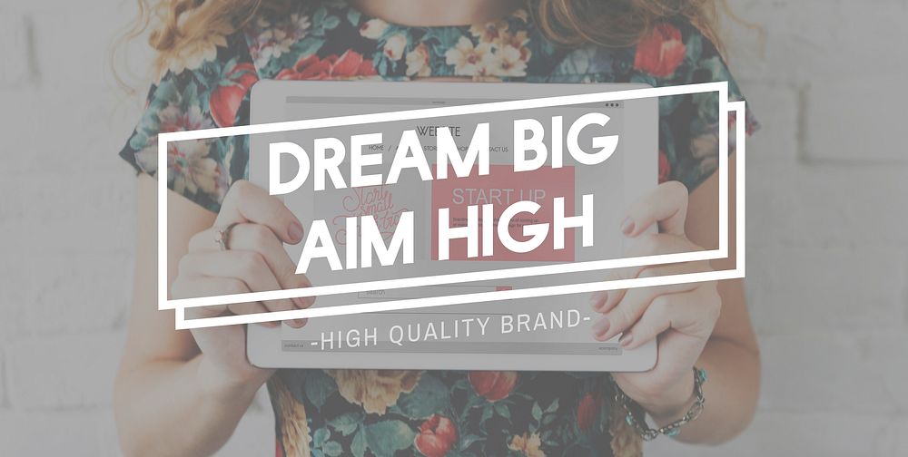Dream Big Aspiration Encourage Goal Hopeful Concept