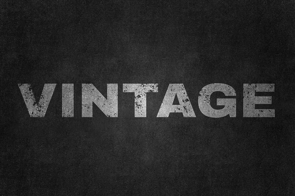 Vintage grunge style typography on black background