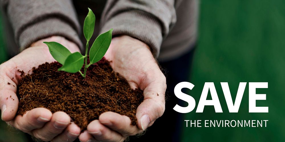 Save the environment template vector with young plant in hands
