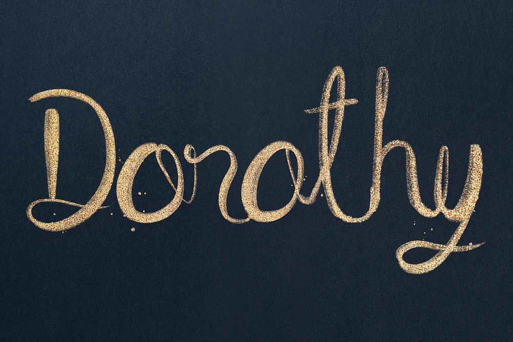 Dorothy cursive gold font psd typography