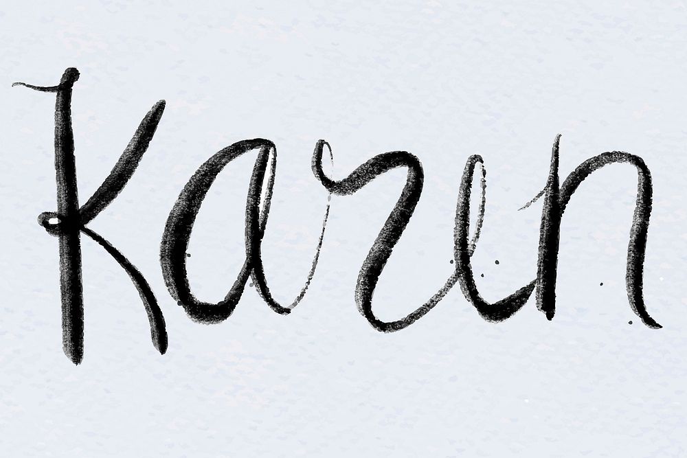 Hand drawn Karen font typography