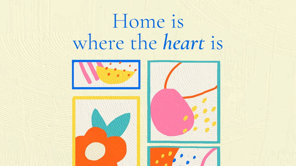 Home is where the heart is quote on colorful hand drawn interior flat graphic background