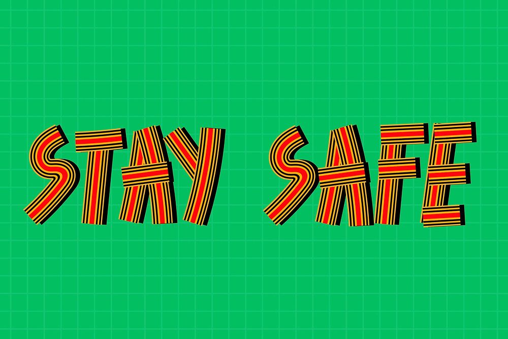 Stay safe line font retro calligraphy lettering hand drawn