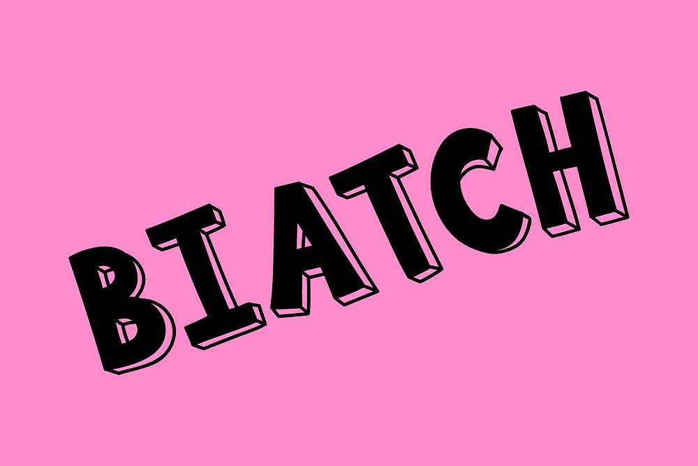 Biatch bold lettering font typography