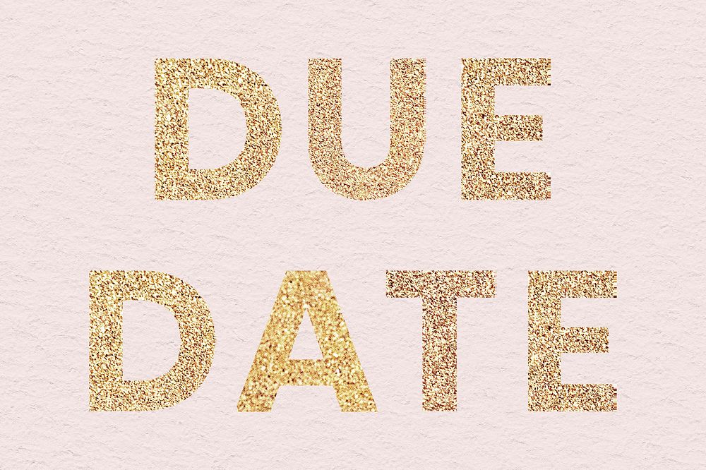 Glittery due date typography  wallpaper background