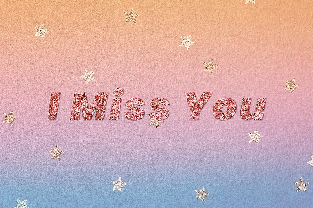 Glittery i miss you word typography font