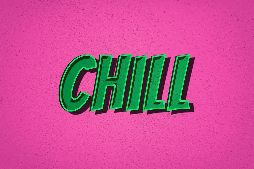 Chill word comic font typography