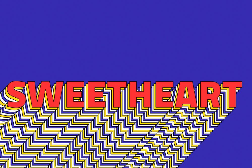 SWEETHEART layered word retro typography on blue