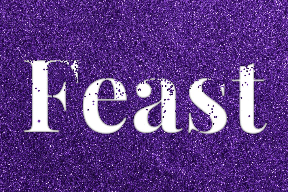 Glittery feast message typography word