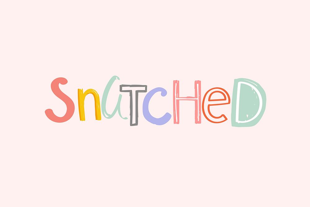 Word art snatched doodle lettering colorful