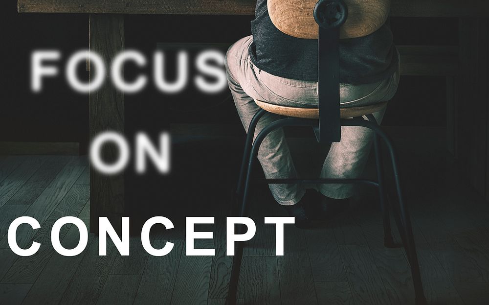 Focus On Aim Concentrate Target Determine Concept