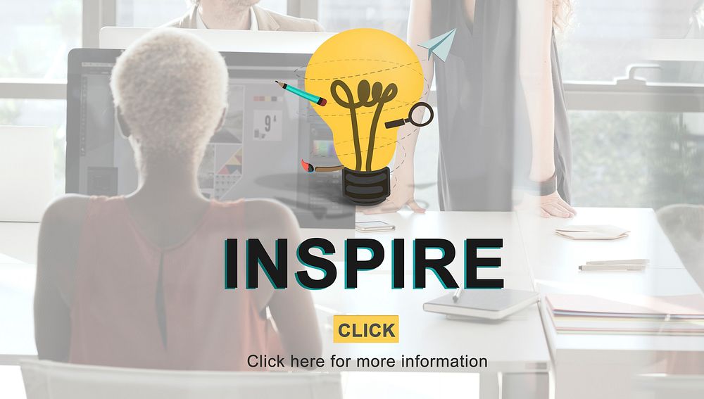 Inspire Inspiration Aspiration Creativity Imagine Concept