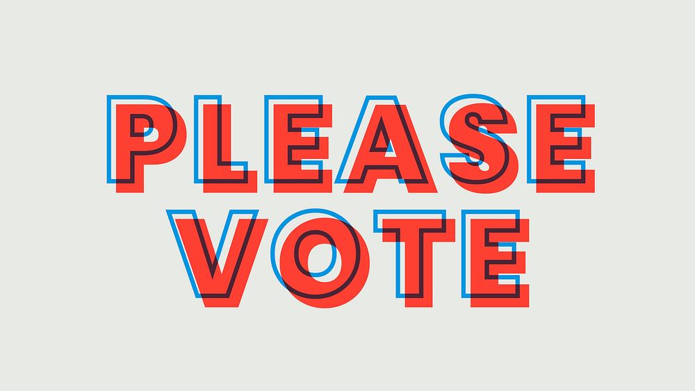 Please vote multiply font typography word
