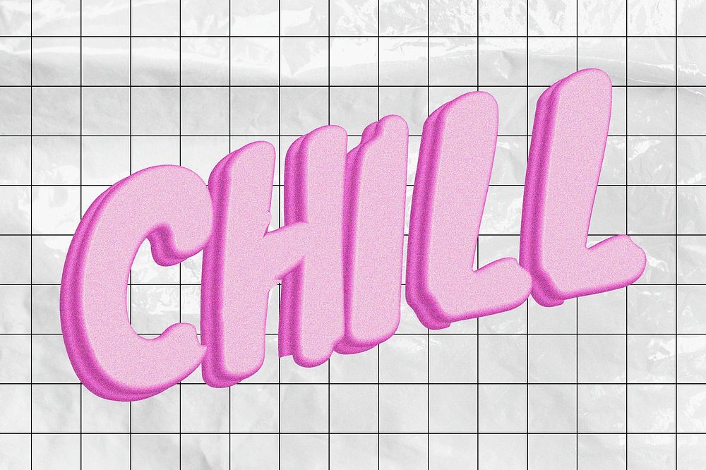 Pink chill word, grid background