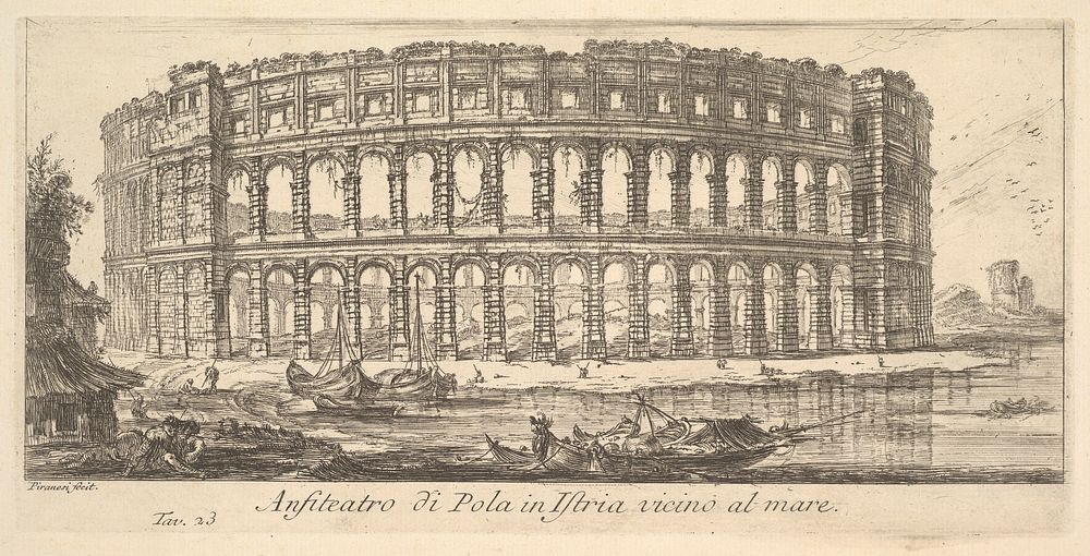 Plate 23: Amphitheater of Pola in Istria near the sea (Anfiteatro di Pola in Istria vicino al mare) by Giovanni Battista…