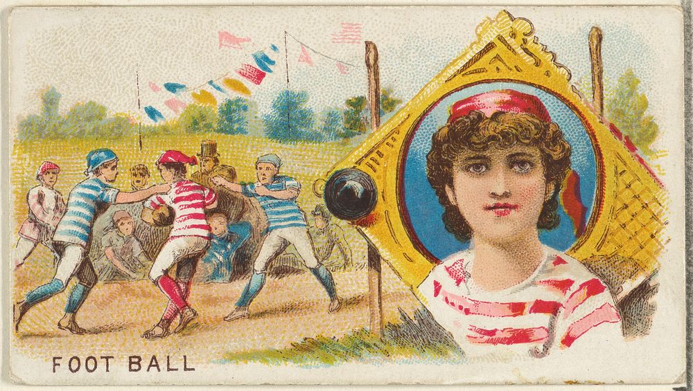 Football, from the Games and Sports series (N165) for Old Judge Cigarettes issued by Goodwin & Company