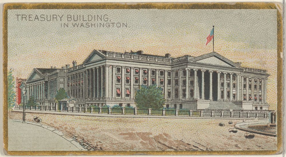 Treasury Building in Washington, from the General Government and State Capitol Buildings series (N14) for Allen & Ginter…