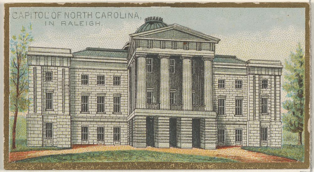 Capitol of North Carolina in Raleigh, from the General Government and State Capitol Buildings series (N14) for Allen &…