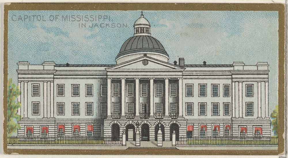 Capitol of Mississippi in Jackson, from the General Government and State Capitol Buildings series (N14) for Allen & Ginter…