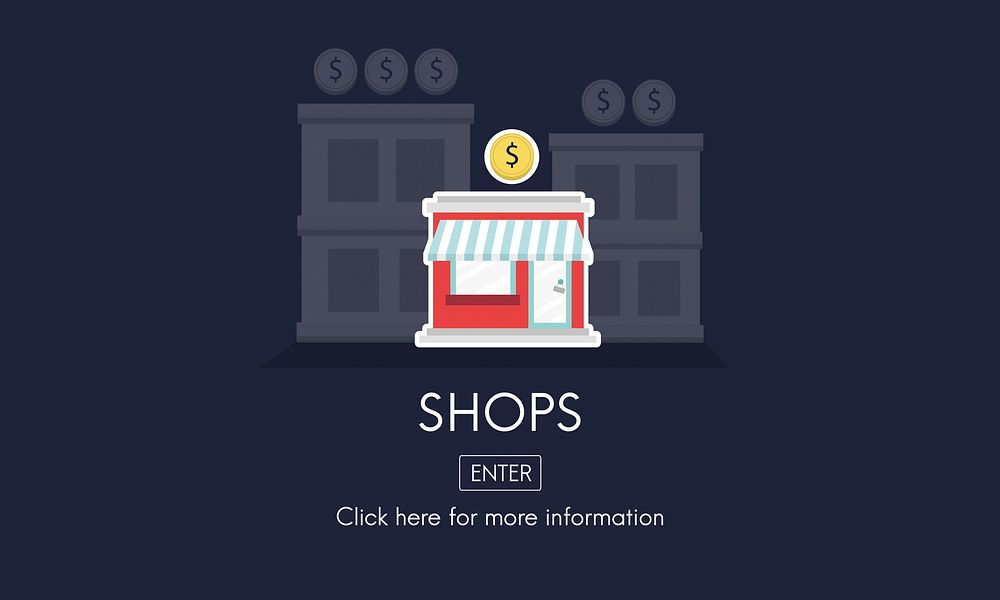 Stores Shops Business Opportunity Investment Concept