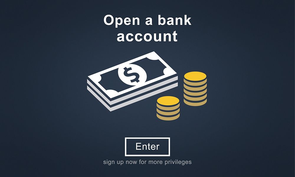 Open a Bank Account Banking Savings Financial Concept