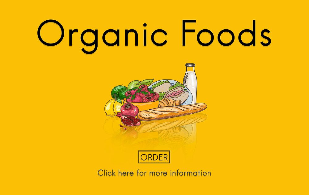 Organic Foods Ecological Nutrition Tasteful Nature Concept