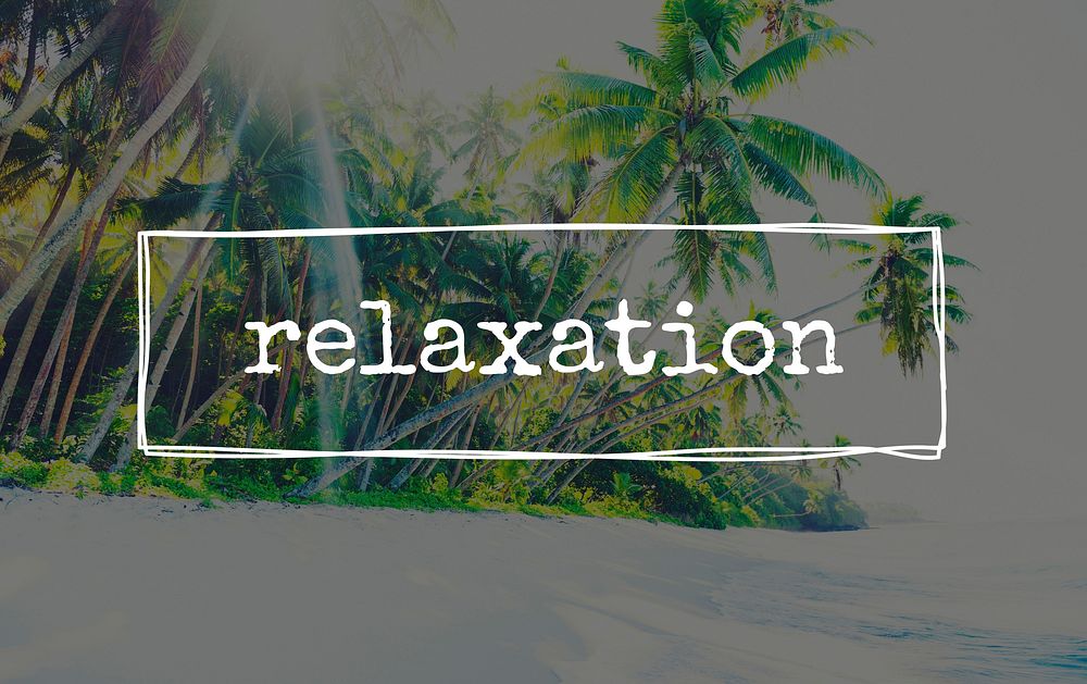 Relaxation Relax Chill Freedom Rest Serenity Life Concept