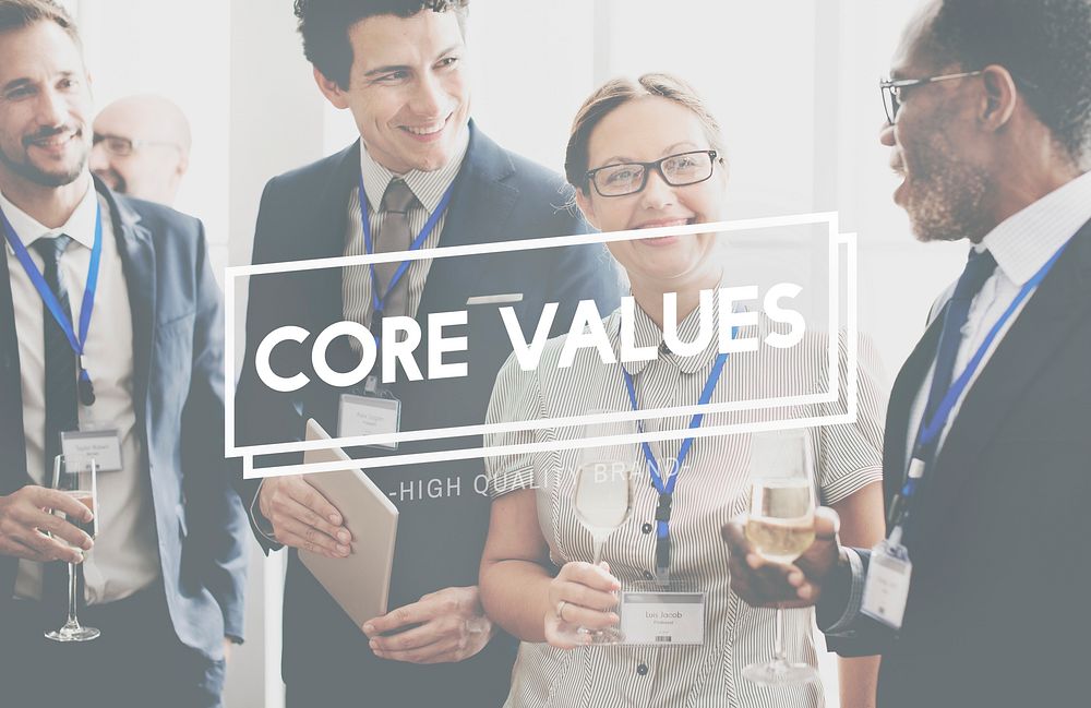 Core Values Purpose Ethics Ideology Concept