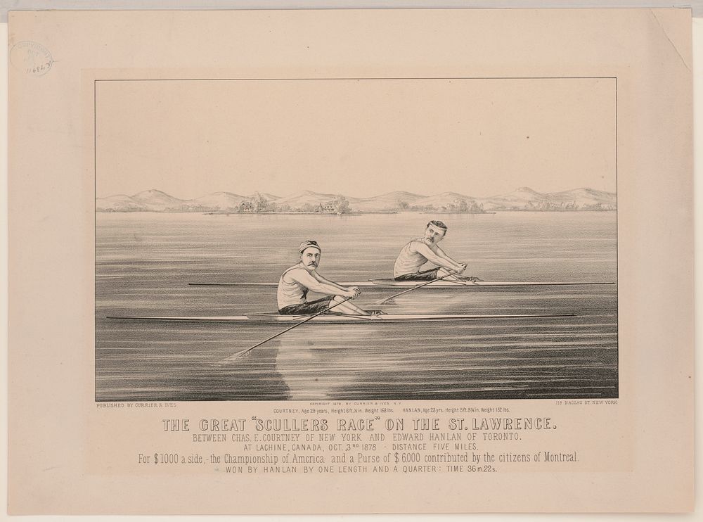 The great "scullers race" on the St. Lawrence, between Chas. E. Courtney of New York and Edward Hanlan of Toronto, Currier &…