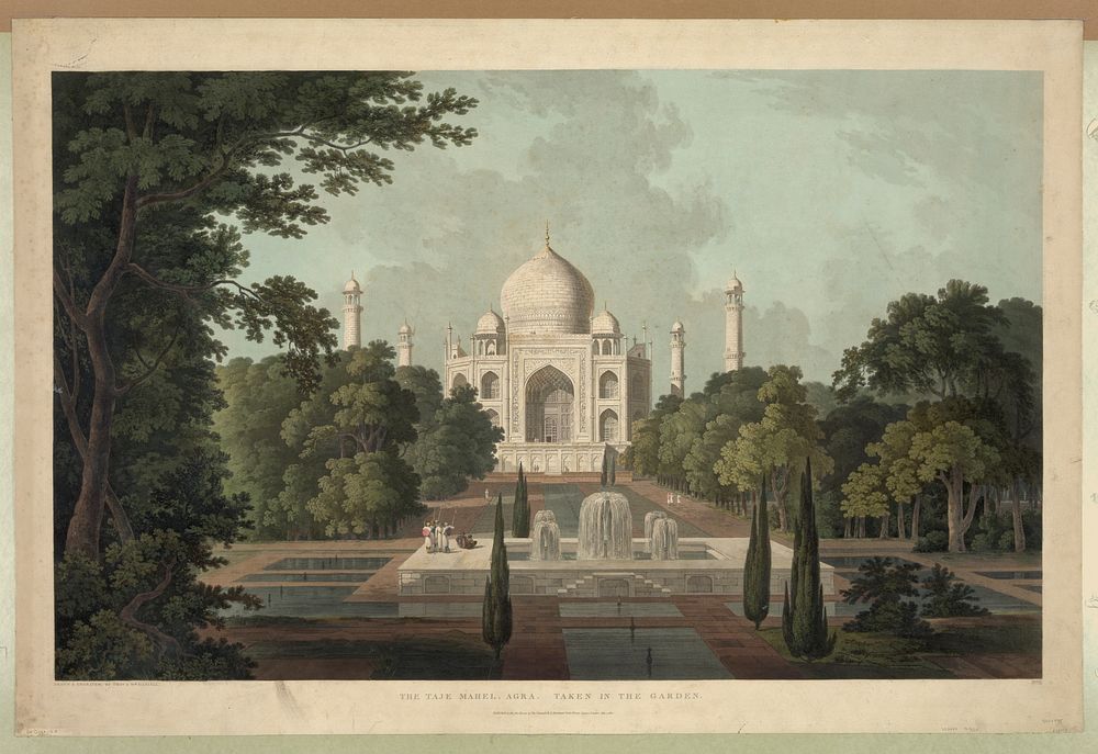 The Taje Mahel, Agra. No. I / drawn & engraved by Thomas and William Daniell., London : Published by Thomas Daniell, 1801…