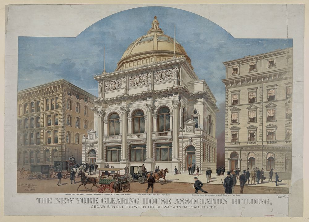 The New York Clearing House Association building. Cedar Street between Broadway and Nassau Street