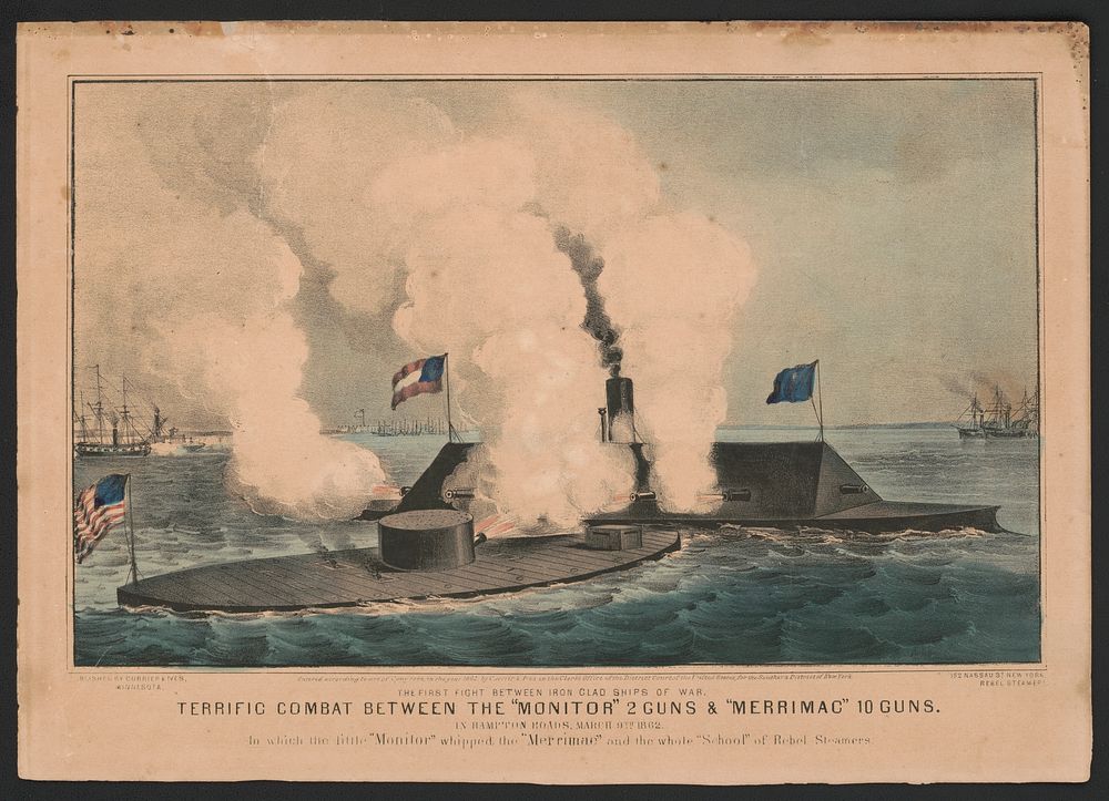 Terrific combat between the "Monitor" 2 guns & "Merrimac" 10 guns The first fight between iron clad ships of war, in Hampton…
