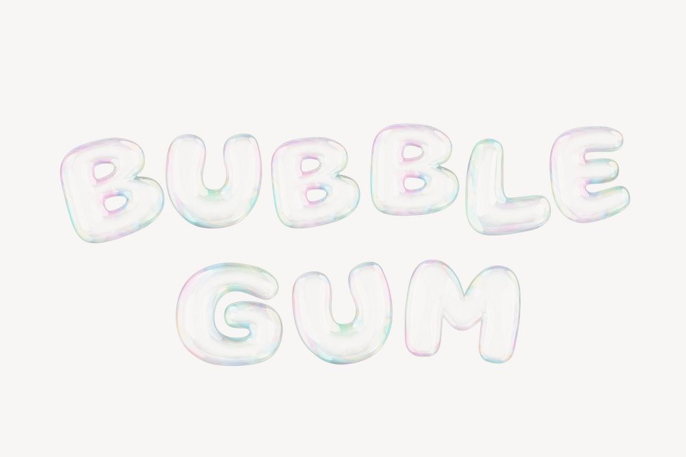 Bubble gum  3D word, transparent balloon design