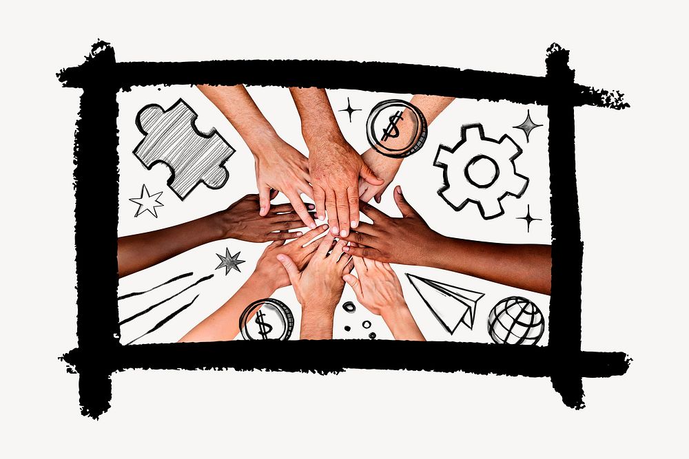 Diverse hands united, teamwork doodle mixed media